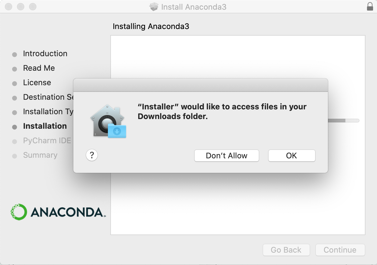 Anaconda3 Installer message ""Installer: would like to access files in your Downloads folder", with two buttons, "Don't Allow" and "OK".